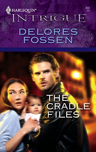 The Cradle Files (Harlequin Intrigue Series)