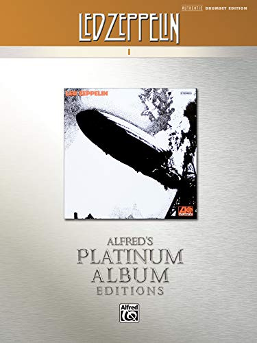 Led Zeppelin -- I Platinum Drums: Drum Transcriptions: Authentic Drumset Edition (Alfred's Platinum Album Editions)