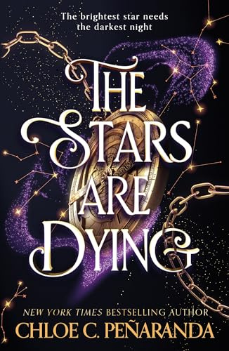 The Stars are Dying: The epic dark romantasy with star-crossed lovers and deadly trials - as seen on TikTok! (Nytefall, 1)