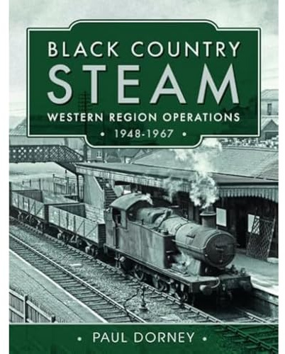 Black Country Steam, Western Region Operations, 1948-1967