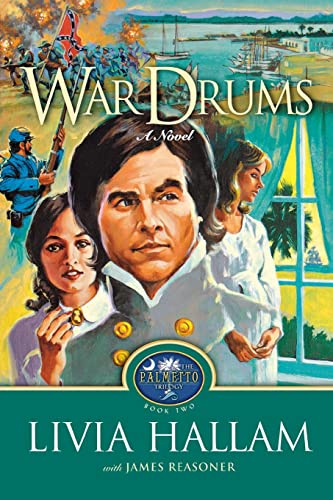 War Drums (The Palmetto Trilogy, 2)