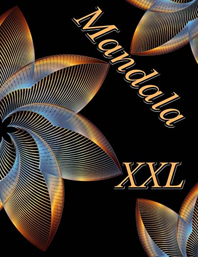 Mandala XXL - Coloring Book (Adult Coloring Book for Relax)