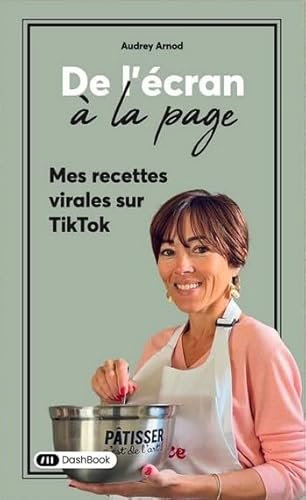 De l'écran à la page: Mes recettes virales sur TikTok