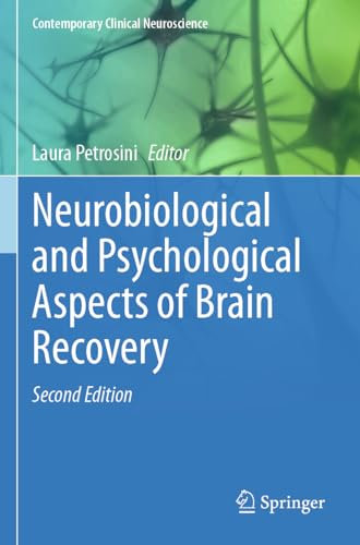 Neurobiological and Psychological Aspects of Brain Recovery: DE (Contemporary Clinical Neuroscience)