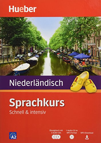 Sprachkurs Niederländisch: Schnell & intensiv / Paket: Buch + 3 Audio-CDs + MP3-CD + MP3-Download