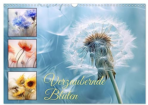 Verzaubernde Blüten (Wandkalender 2026 DIN A3 quer), CALVENDO Monatskalender: Fantasievolle malerische Blüten (CALVENDO Natur)