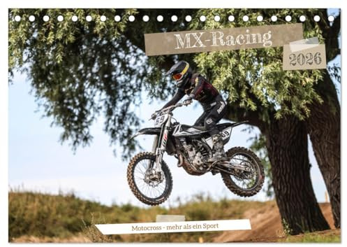 MX-Racing 2026 (Tischkalender 2026 DIN A5 quer), CALVENDO Monatskalender: Motocross - mehr als ein Sport (CALVENDO Sport)