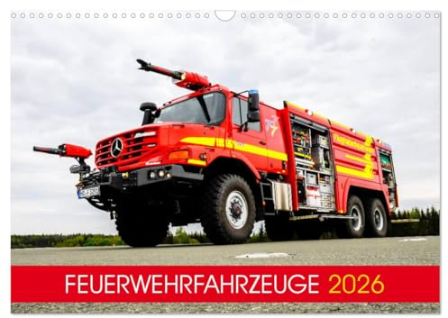 Feuerwehrfahrzeuge (Wandkalender 2026 DIN A3 quer), CALVENDO Monatskalender: Hochwertiger Wandkalender mit aktuellen Feuerwehrfahrzeugen (CALVENDO Technologie)