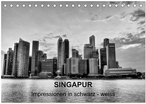 Singapur - Impressionen in schwarz - weiss (Tischkalender 2026 DIN A5 quer), CALVENDO Monatskalender (CALVENDO Orte)