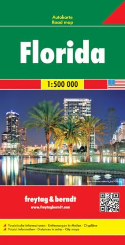 freytag & berndt Straßenkarte Florida 1:500.000: Touristische Informationen, Entfernungen in Meilen, Citypläne