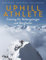 Uphill Athlete: Training für Skibergsteiger und Bergläufer