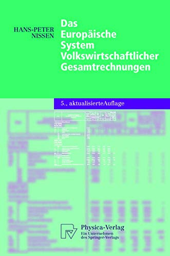 Das Europäische System Volkswirtschaftlicher Gesamtrechnungen (Physica-Lehrbuch)
