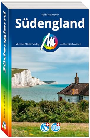 MICHAEL MÜLLER Reiseführer Südengland: 100% authentisch, aktuell und vor Ort recherchiert. Inkl. Faltkarte & App. (MM-Reisen)