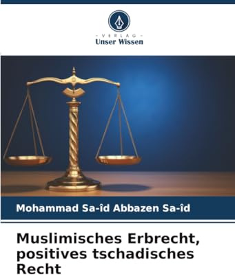 Muslimisches Erbrecht, positives tschadisches Recht: DE