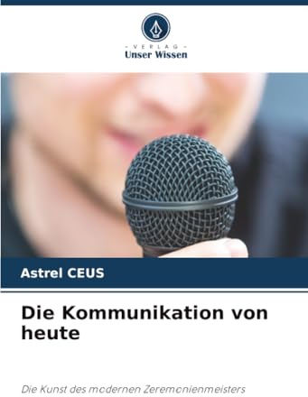 Die Kommunikation von heute: Die Kunst des modernen Zeremonienmeisters