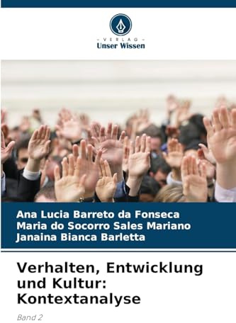 Verhalten, Entwicklung und Kultur: Kontextanalyse: Band 2