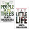 The People in the Trees & A Little Life By Hanya Yanagihara 2 Books Collection Set