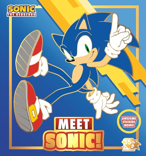 Meet Sonic!: A Sonic the Hedgehog Storybook: 35th Anniversary Edition