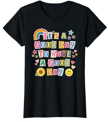 It’s a Good Day to Have a Good Day - Retro Magazine Style Value Graphic T-Shirt