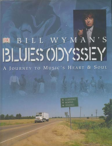 Bill Wyman's Blues Odyssey