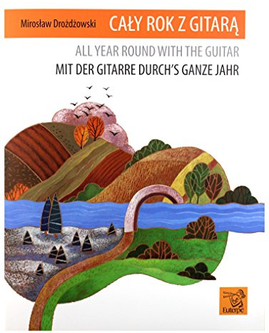 Mit der Gitarre durchs ganze Jahr