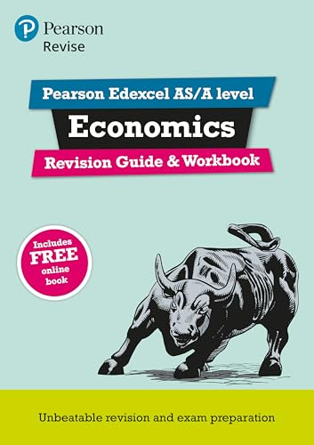 Pearson REVISE Edexcel AS/A Level Economics Revision Guide & Workbook inc online edition - for 2026, 2027 exams