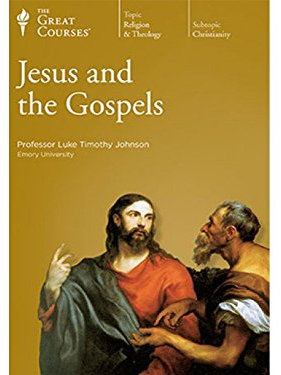 Title: Jesus and the Gospels Great Courses