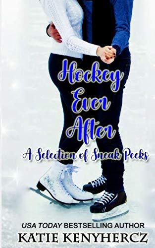 Hockey Ever After: A Selection of Sneak Peeks