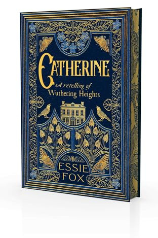 Catherine: A retelling of Wuthering Heights