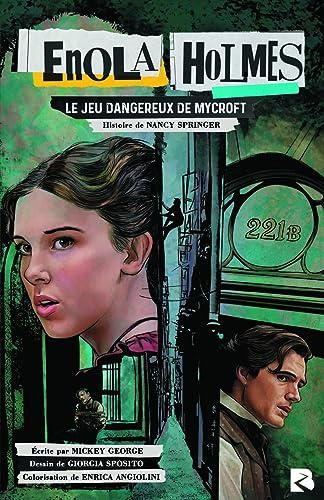 Enola Holmes - Le jeu dangereux de Mycroft: Mycroft's Dangerous Game