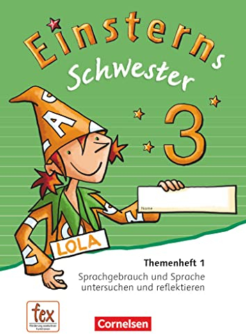 Einsterns Schwester - Sprache und Lesen - Ausgabe 2015 - 3. Schuljahr: Themenheft 1 - Verbrauchsmaterial