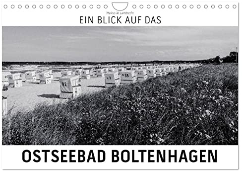 Ein Blick auf das Ostseebad Boltenhagen (Wandkalender 2026 DIN A4 quer), CALVENDO Monatskalender: Ein ungewohnter Blick auf Boltenhagen in harten Schwarz-Weiß-Bildern. (CALVENDO Orte)