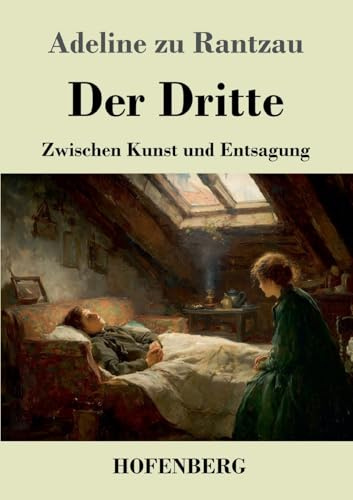 Der Dritte: Zwischen Kunst und Entsagung