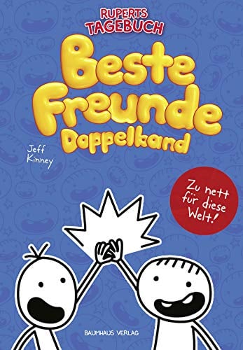Gregs Tagebuch & Ruperts Tagebuch - Beste Freunde (Doppelband): Mit den Bänden Von Idioten umzingelt! und Zu nett für diese Welt!