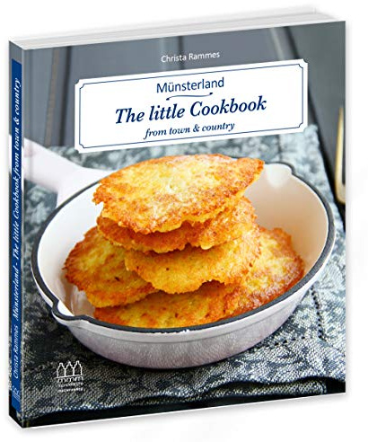 Münsterland - The little Cookbook from Town & Country