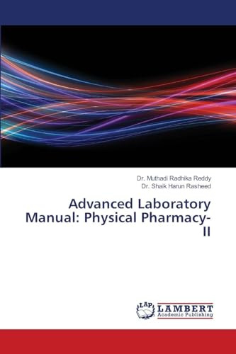 Advanced Laboratory Manual: Physical Pharmacy-II: DE