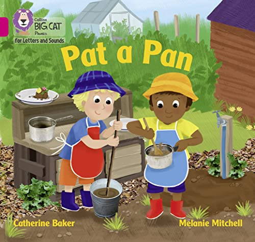 Pat a Pan: Band 01A/Pink A (Collins Big Cat Phonics for Letters and Sounds)