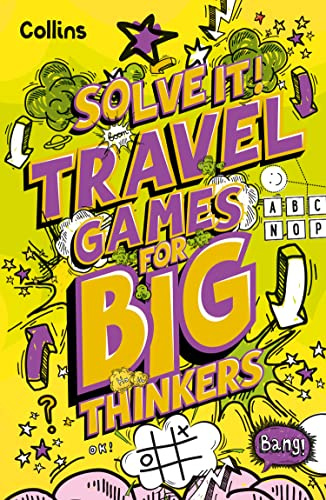 Travel Games for Big Thinkers (Solve It!)