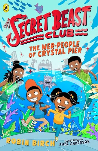 Secret Beast Club: The Mer-People of Crystal Pier (3)