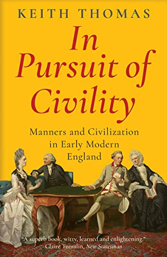 In Pursuit of Civility Manners & Civiliz