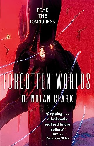 Forgotten Worlds: Book Two of The Silence (Silence 2)