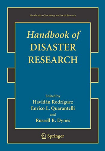 Handbook of Disaster Research (Handbooks of Sociology and Social Research)