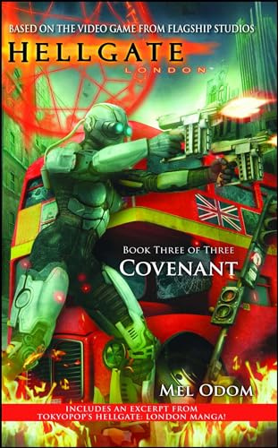 Hellgate: London: Covenant: London: Covenant (Hellgate London, 3, Band 3)