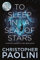 To Sleep in a Sea of Stars: Epic space opera from the author of Eragon (Fractalverse, 1)