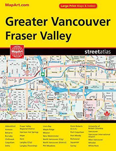 Greater Vancouver and Fraser Valley, Street Atlas