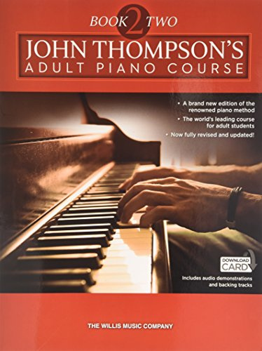 John Thompson's Adult Piano Course Book 2 & Audio. Enthält Online-Audio