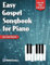 Easy Gospel Songbook for Piano: Book with Online Audio Access