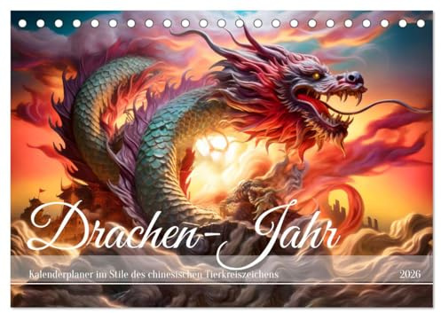 Drachen-Jahr - Kalenderplaner im Stile des chinesischen Tierkreiszeichens (Tischkalender 2026 DIN A5 quer), CALVENDO Monatskalender: Mit Drachen ... Tierkreiszeichen (CALVENDO Erotik)