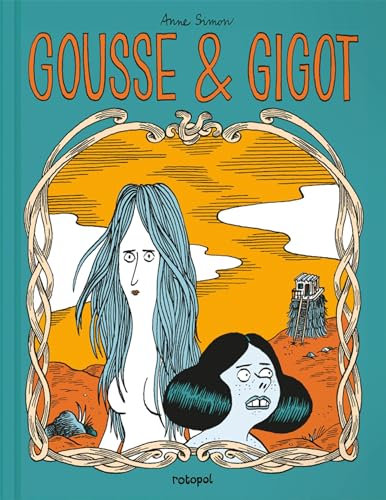 Gousse & Gigot (Erzählungen aus Marylène)