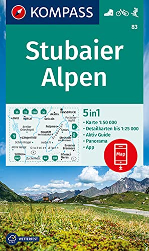 KOMPASS Wanderkarte 83 Stubaier Alpen 1:50.000: 5in1 Wanderkarte mit Panorama, Aktiv Guide und Detailkarten inklusive Karte zur offline Verwendung in der KOMPASS-App. Fahrradfahren. Skitouren.